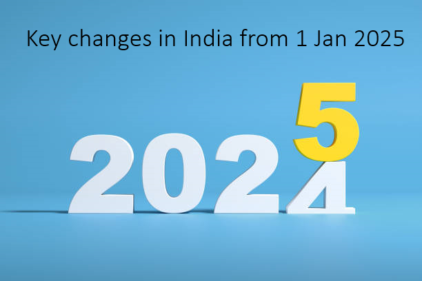 New Year 2025: List of the key changes in India effective from January 1, 2025